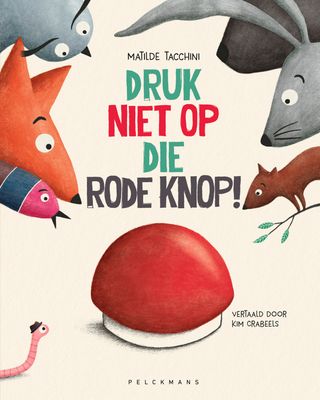 Druk niet op die rode knop