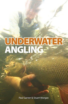 Underwater Angling - Paul Garner & Stuart Morgan