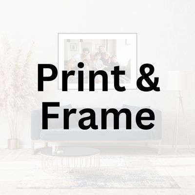 Print & Frame