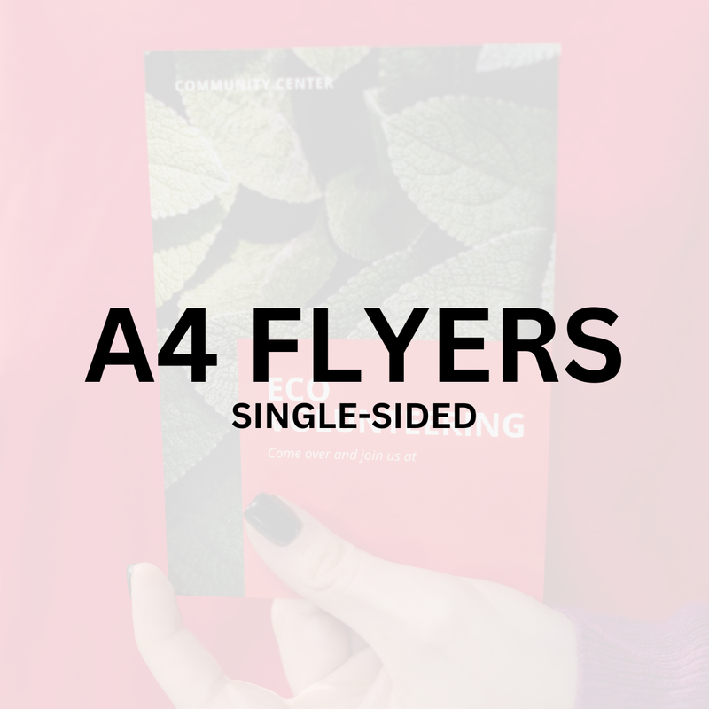 A4 Flyers - Single-sided
