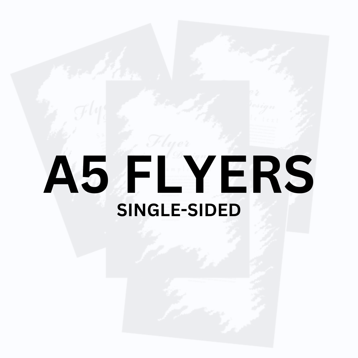 A5 Flyers - Single-sided