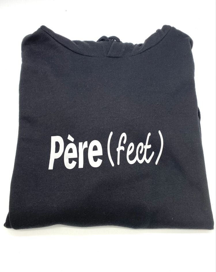 Hoodie PÉRE(fect)