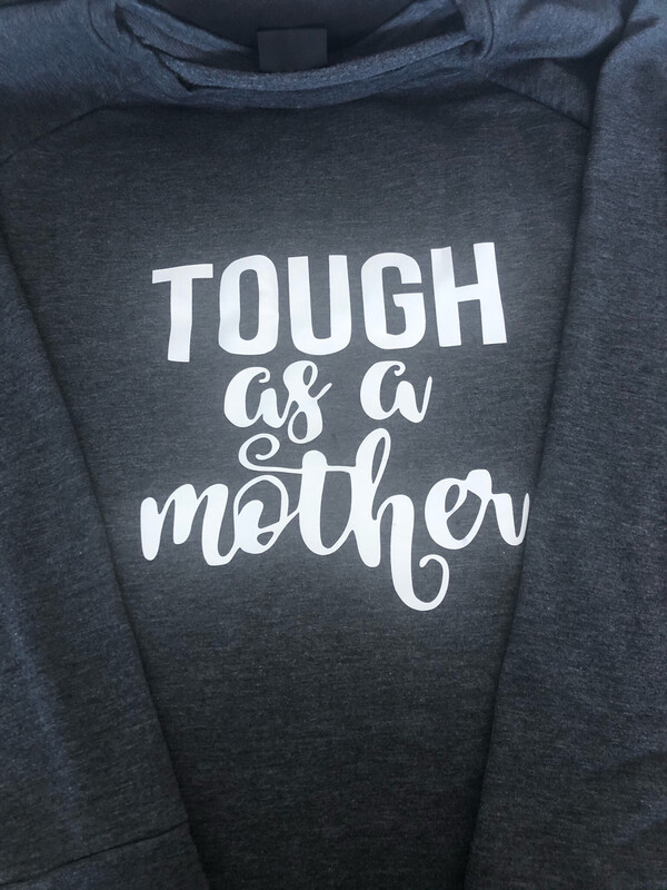 Tough As A Mother Sweaters