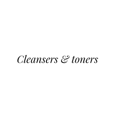 Cleansers & Toners