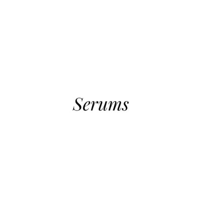 Serums