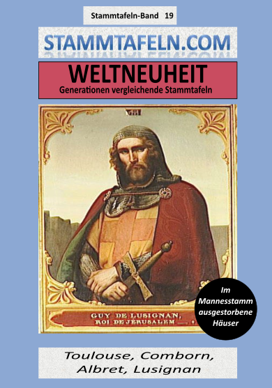 Stammtafelnband STB 19 - Toulouse, Comborn, Albret, Lusignan