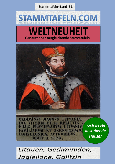 Stammtafelnband STB 31 - Litauen, Gediminiden, Jagellione, Galitzin