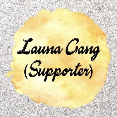 FREE Launa Gang Membership (Supporter)