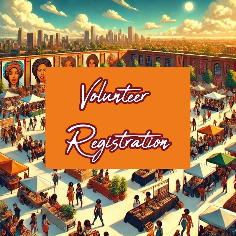 Volunteer Registration | Black Excellence Market