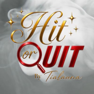 Hit Or Quit