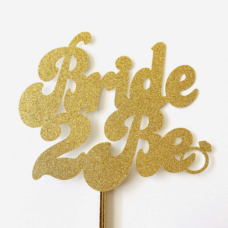 Taarttopper Bride to Be  glitter karton