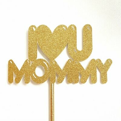 I love you Mommy goud glitter karton papier