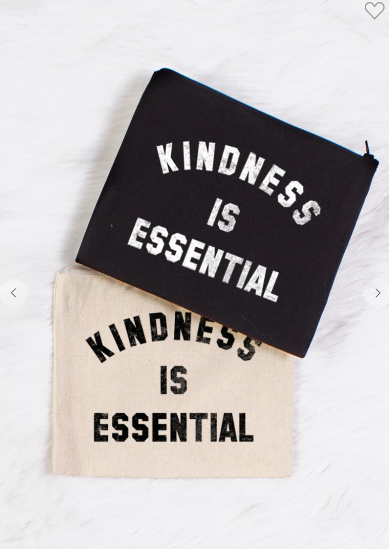 KINDNESS IS ESSENTIAL 
