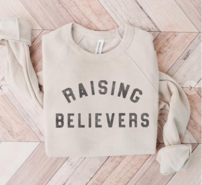 Raising Believers Pullover
