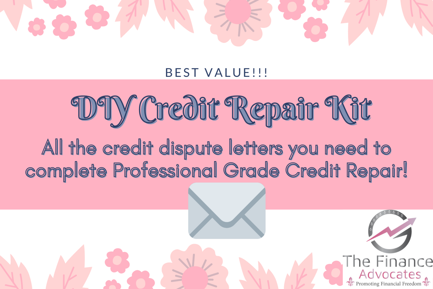 Complete DIY Credit Repair Kit