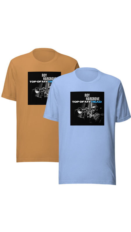 Top of My Head T-shirt Colors