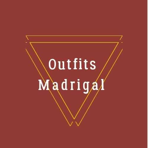 Outfits Madrigal