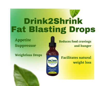 Drink2Shrink Fat Blasting Drops + FREE SHIPPING!