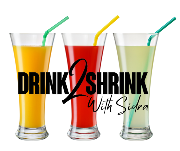 Sidra's Drink2Shrink