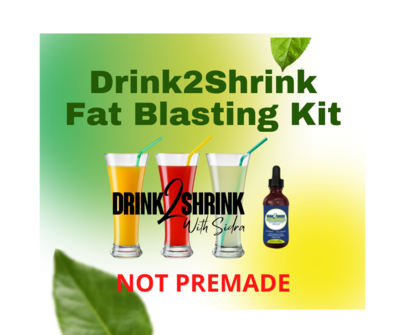 BEST SELLER! DRINK2SHRINK 30 DAY FAT BLASTING SYSTEM 
4 Weeks of Drink2Shrink and 1 Bottle of Fat Blasting Drops FREE SHIPPING (Not Premade)