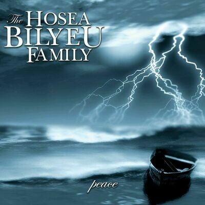 Hosea Bilyeu Family - Peace