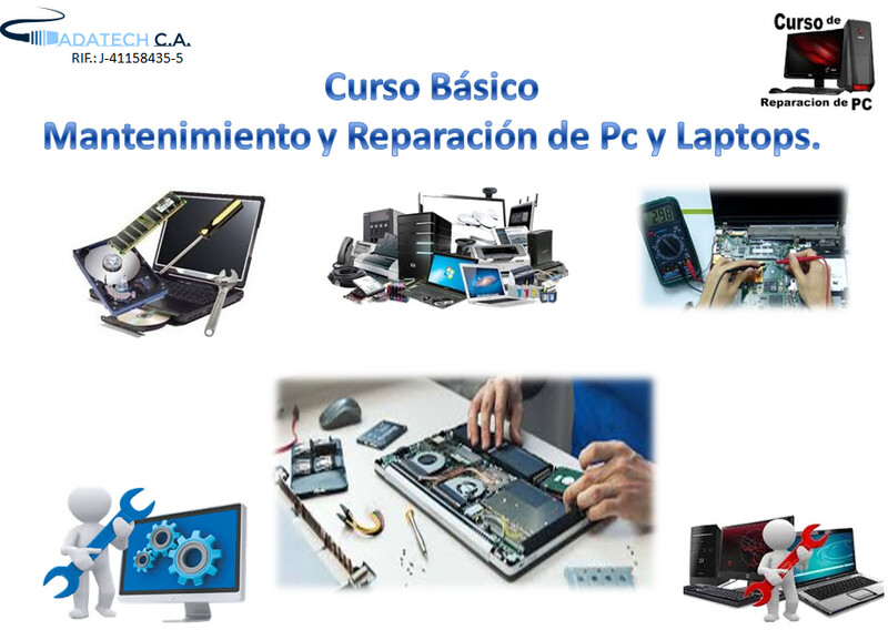 CURSO BÁSICO DE MANTENIMIENTO Y REPARACIÓN DE PC Y LAPTOPS