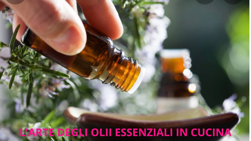 Corso di olii essenziali in cucina