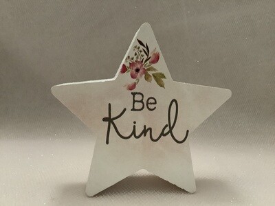 Star-Shaped Block Sign - Be Kind