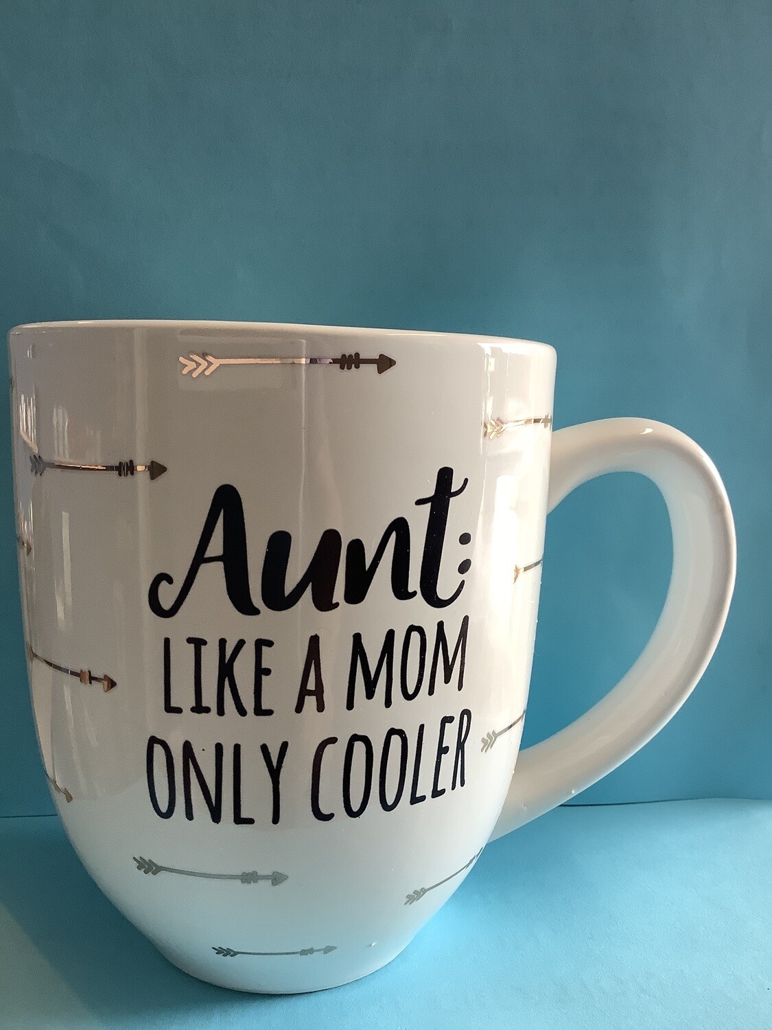 AUNT LIKE A MOM ONLY COOLER