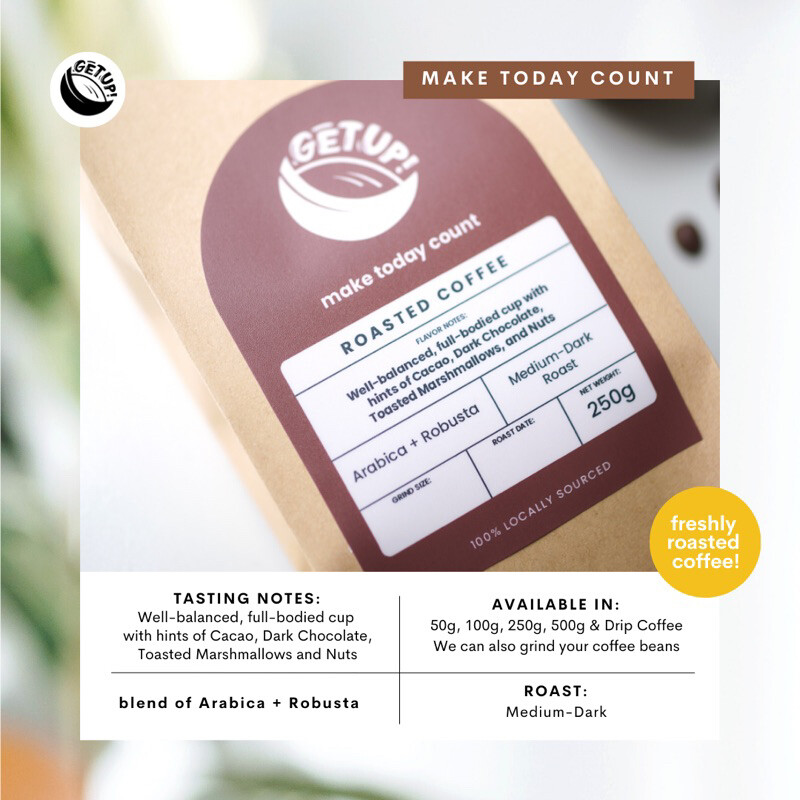 Make Today Count • Arabica + Robusta Blend • Specialty Coffee