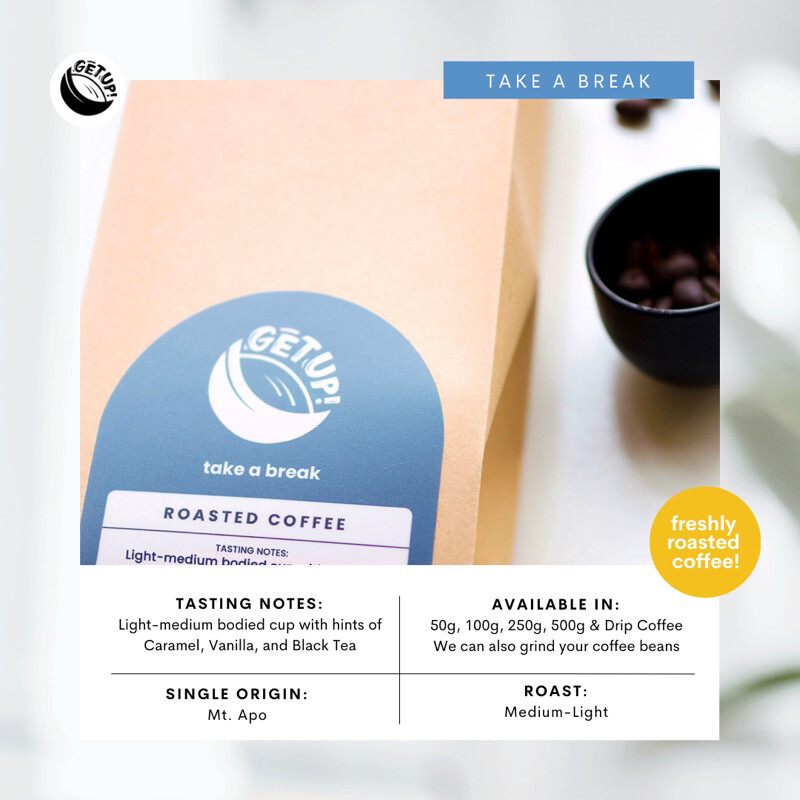 Take A Break• Mt. Apo • Single Origin Arabica • Specialty Coffee