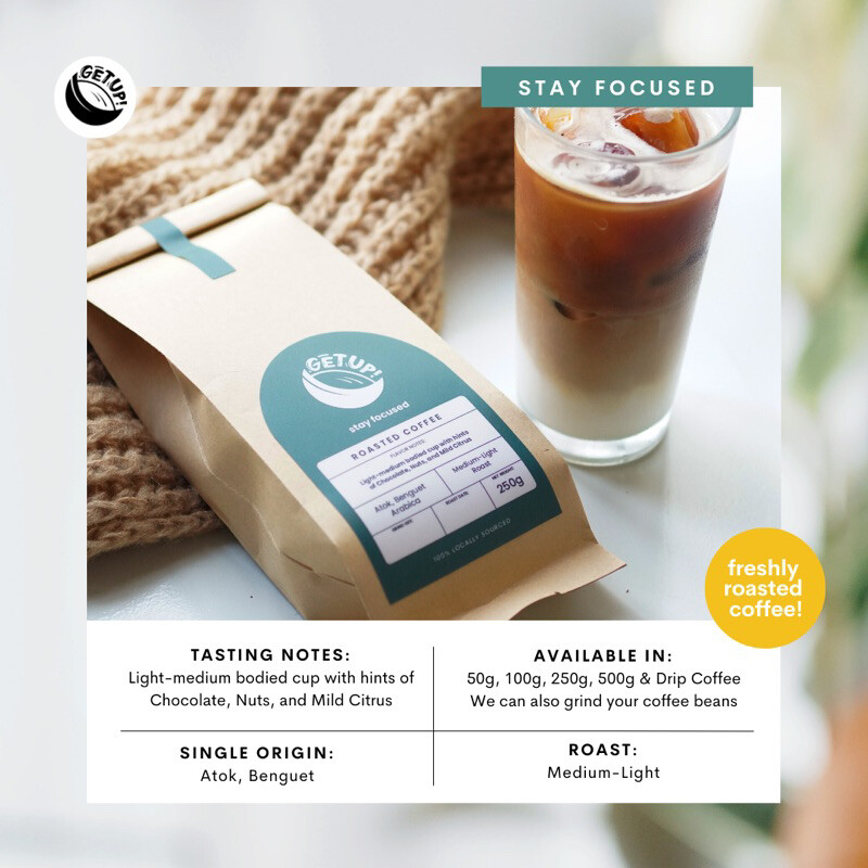 Stay Focused • Atok, Benguet • Single Origin Arabica • Specialty