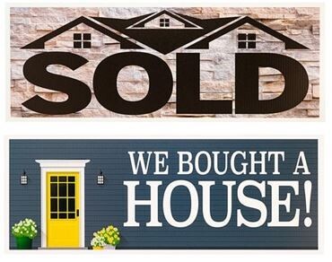 PHOTO PROP "SOLD"/"WE BOUGHT A HOUSE