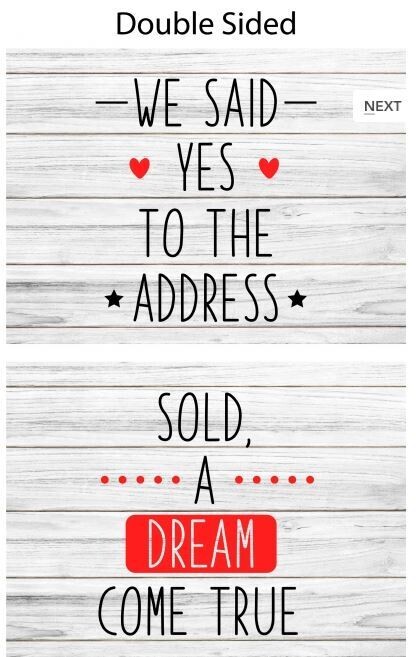 PHOTO PROP - DREAM COME TRUE/YES TO ADDRESS