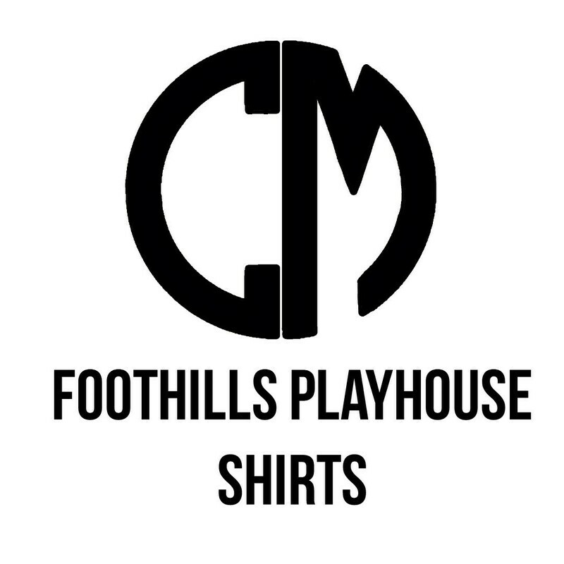 Foothills Playhouse Shirts