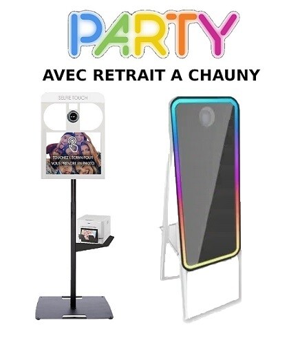 Photobooth PARTY  Retrait Chauny