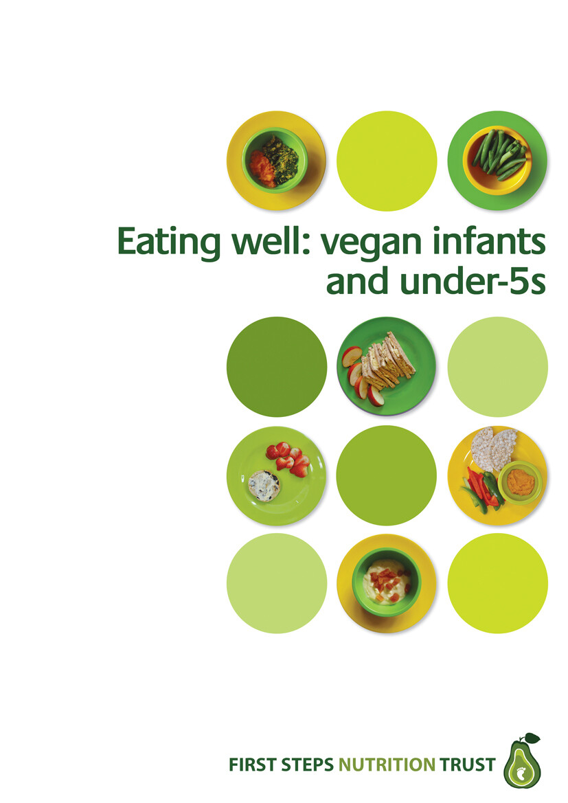 Eating Well: Vegan Infants &amp; Under 5&#39;s (PDF/Digital Download only)