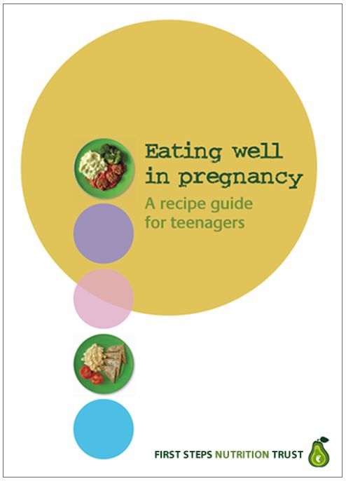 Eating Well in Pregnancy, a recipe guide for teenagers (PDF/Digital Download only)