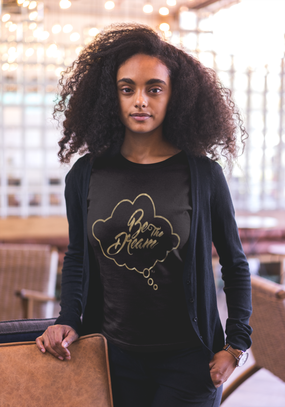 Be the Dream T-Shirt (Black)
