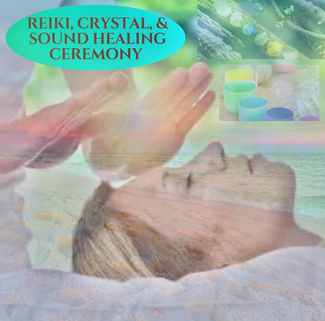 Reiki, Crystal &amp; Sound Healing Ceremony