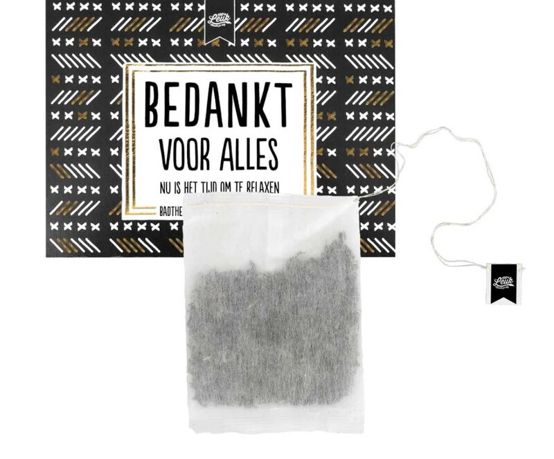 Bedankt Voor Alles Badthee