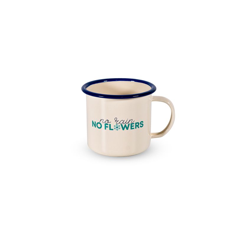 mug &quot;no rain no flowers&quot;