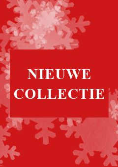 NIEUWE COLLECTIE