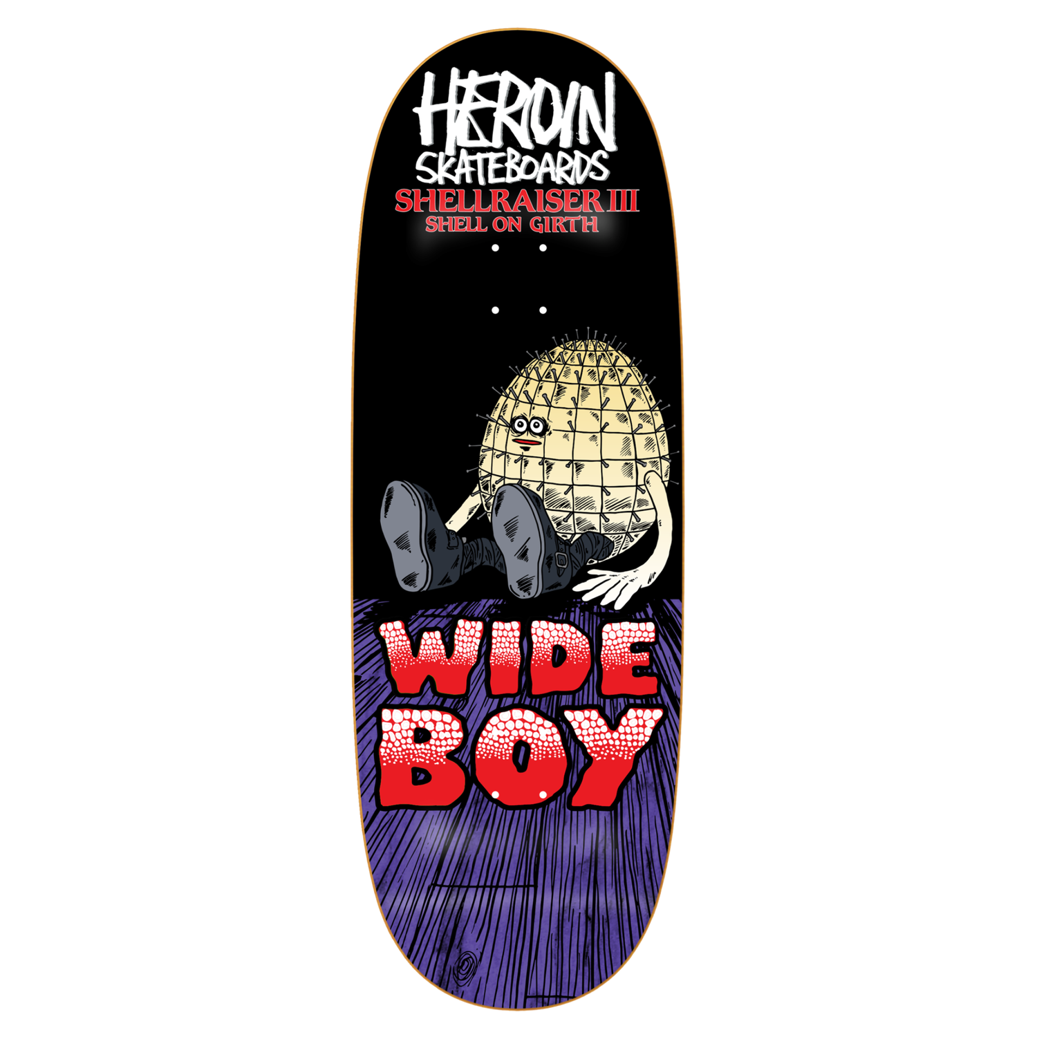 Heroin Shellraiser 3 10.75&quot; deck