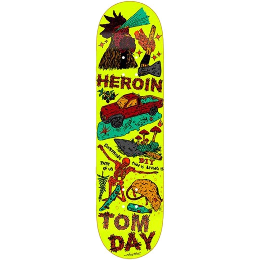 Heroin tom day life 8.625” deck