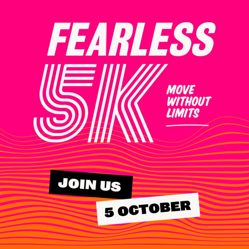 Fearless 5k 2025 entry (Remote Runners/ Walkers)