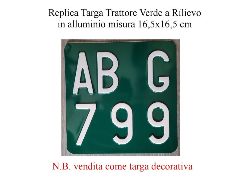 Replica Targa Trattore Verde a rilievo a catarifrangente misura 16,5x16,5