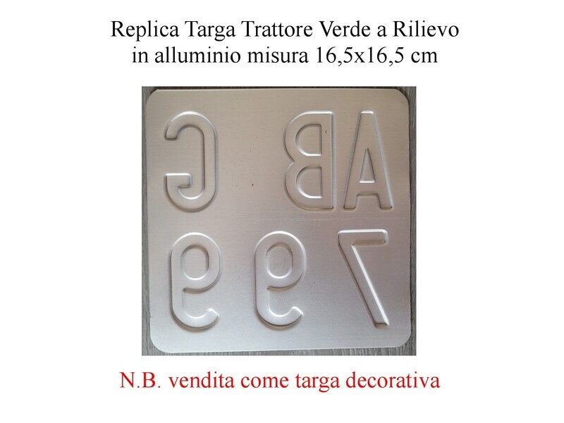 Replica Targa Trattore Verde a rilievo a catarifrangente misura 16,5x16,5