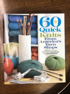 60 Quick Knits from Americas Yarn Shops