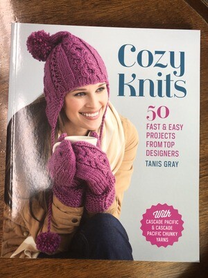 Cozy Knits: 50 Fast and Easy